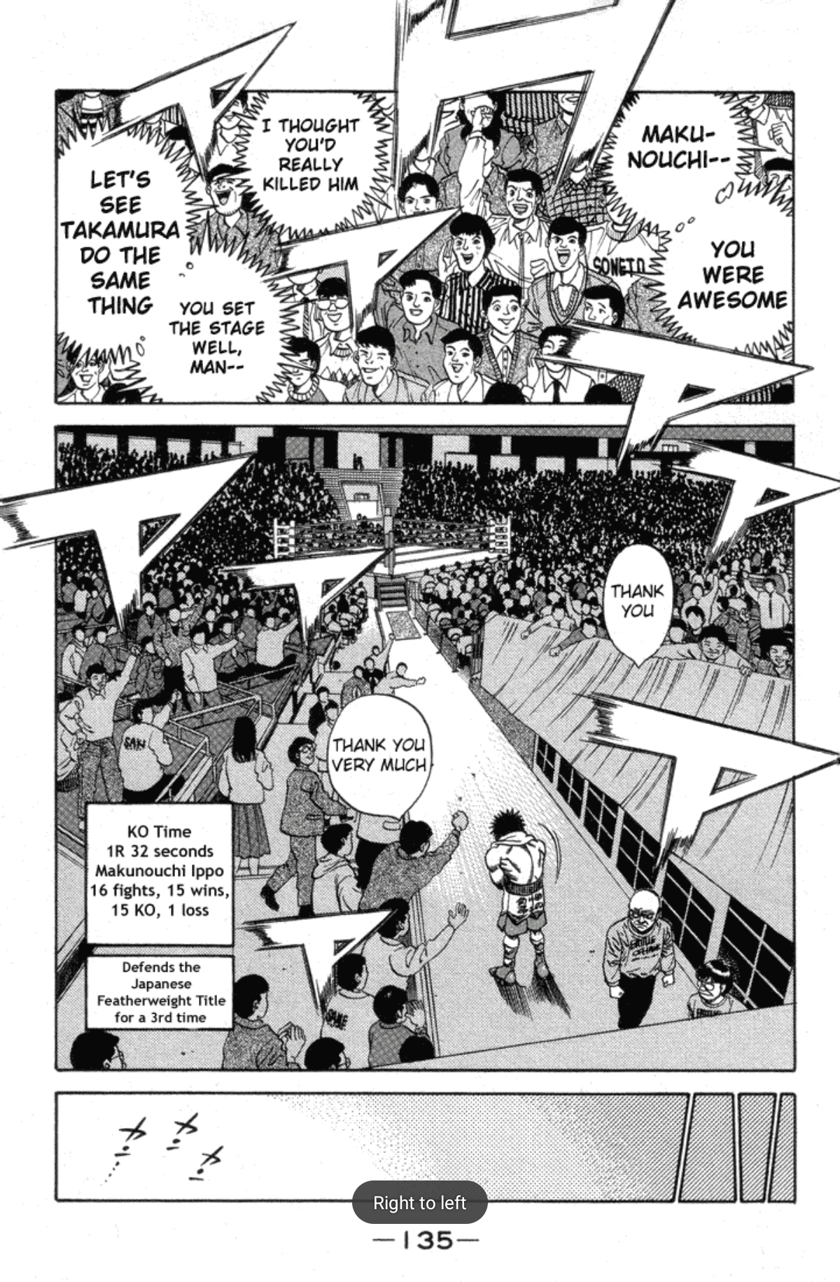 Endcard page for Ippo's fight against Yi Yonsu The crowd cheers their praise for Ippo, and he bows humbly to them as he leaves the ring. His record is 16 fights, 15 wins, 1 loss.