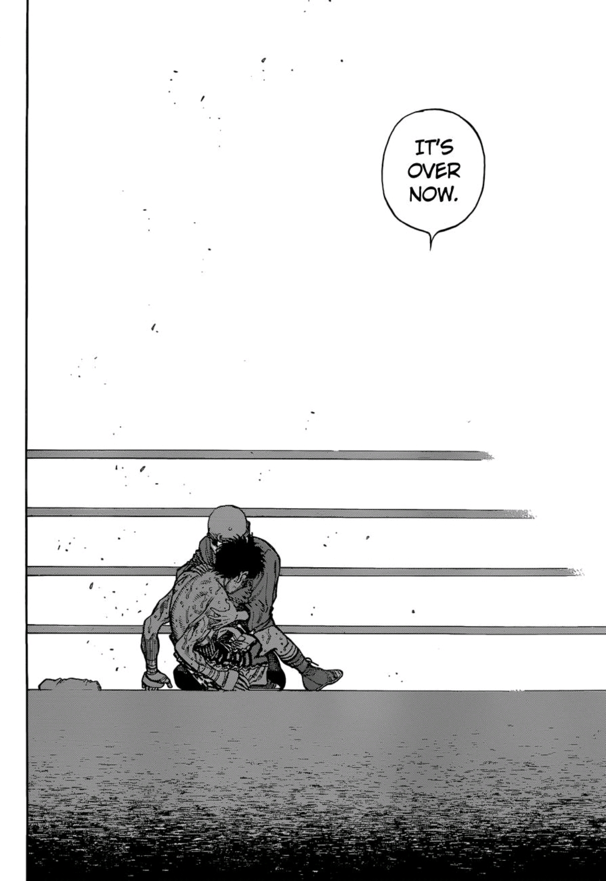 Page after Ippo has lost his final fight, B Coach Kamogawa embraces Ippo, not yet risen from his final down. He says: Its over now.
